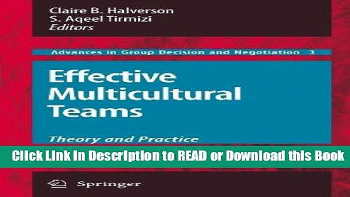 PDF Online Effective Multicultural Teams: Theory and Practice (Advances in Group Decision and