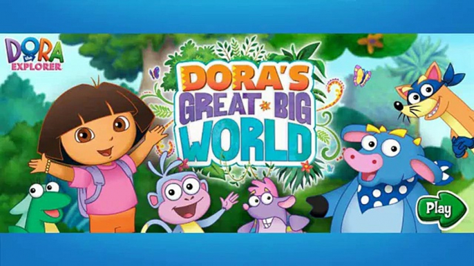Dora the Explorer Episodes for Children Movie Games HD Doras Great Big World Game - Nick jr Kids