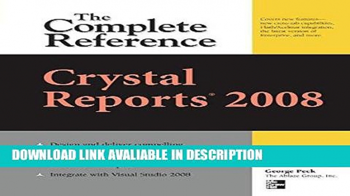 Read Book Crystal Reports 2008: The Complete Reference (Osborne Complete Reference Series) Free