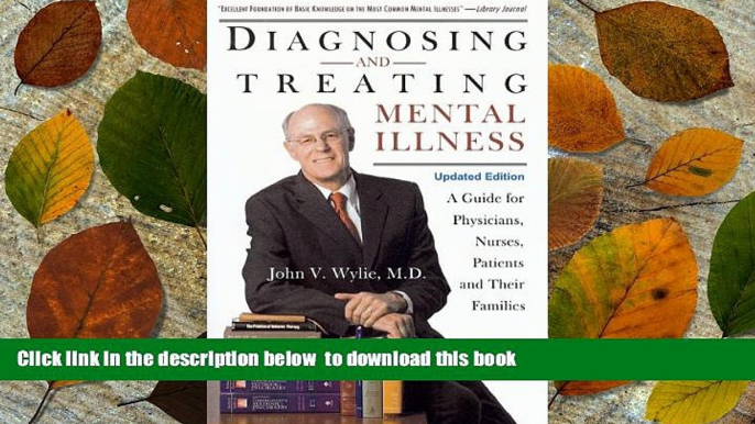 Audiobook  Diagnosing and Treating Mental Illness: A Guide for Physicians, Nurses, Patients, and