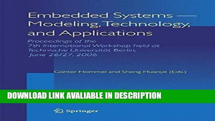 PDF [FREE] DOWNLOAD Embedded Systems -- Modeling, Technology, and Applications: Proceedings of the