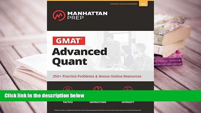 Best Ebook  GMAT Advanced Quant: 250+ Practice Problems   Bonus Online Resources (Manhattan Prep