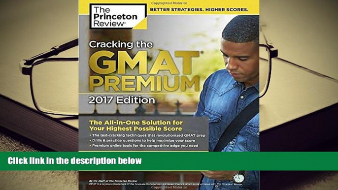 Popular Book  Cracking the GMAT Premium Edition with 6 Computer-Adaptive Practice Tests, 2017