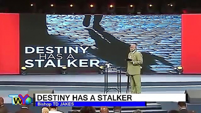 "DESTINY HAS A STALKER" | TD Jakes 2017 | td jakes sermons 2017 | td jakes sermon | sermons