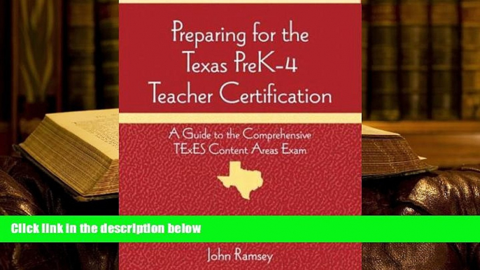 Popular Book  Preparing for the Texas PreK-4 Teacher Certification: A Guide to the Comprehensive