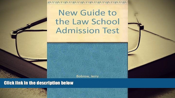 FREE [DOWNLOAD] New Guide to the Law School Admission Test  Pre Order