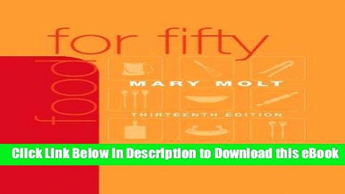 Audiobook Free Food for Fifty (13th Edition) Full Ebook