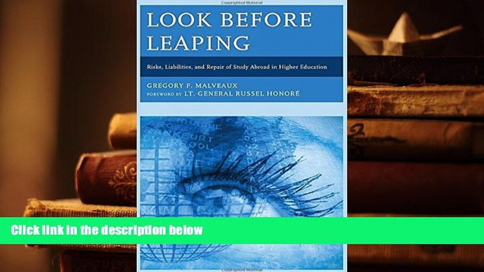 PDF Look Before Leaping: Risks, Liabilities, and Repair of Study Abroad in Higher Education Pre