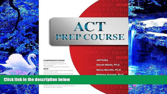 READ book ACT Prep Course: The Most Comprehensive ACT Book Available Jeff Kolby Trial Ebook