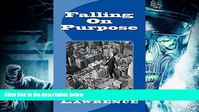 Audiobook  Falling On Purpose: Random Thoughts of a Pastor Who Finally Found Truth Outside