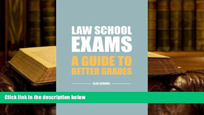 Popular Book  Law School Exams: A Guide to Better Grades  For Kindle