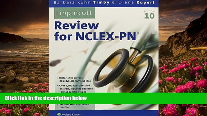 DOWNLOAD EBOOK Lippincott s Review for NCLEX-PN (Lippincott s State Board Review for Nclex-Pn)