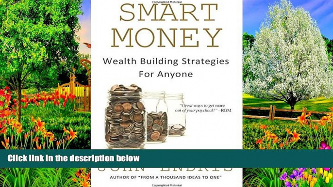 Popular Book  Smart Money: Wealth Building Strategies For Anyone (Volume 2)  For Kindle