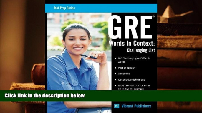 Popular Book  GRE Words In Context: Challenging List (Test Prep Series) (Volume 1)  For Online