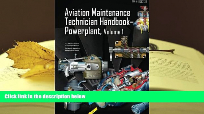 Popular Book  Aviation Maintenance Technician Handbook Powerplant Volume 1  For Trial