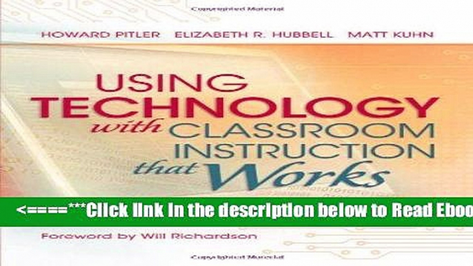 Read Using Technology with Classroom Instruction That Works, 2nd Edition Best Book