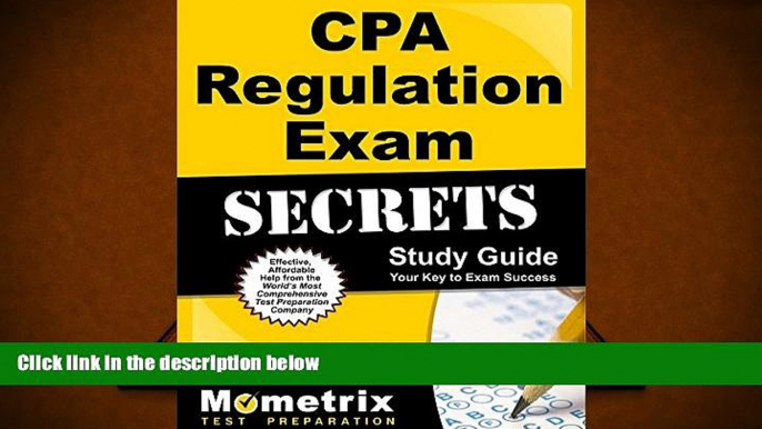 Popular Book  CPA Regulation Exam Secrets Study Guide: CPA Test Review for the Certified Public