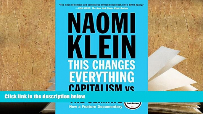 Popular Book  This Changes Everything: Capitalism vs. The Climate  For Kindle