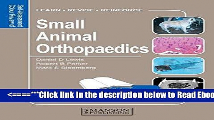 [PDF] Small Animal Orthopaedics: Self-Assessment Color Review (Veterinary Self-Assessment Color