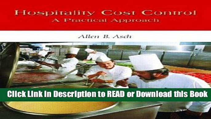 Download Free Hospitality Cost Control: A Practical Approach Online Free