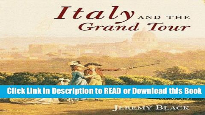 Best PDF Italy and the Grand Tour Online PDF