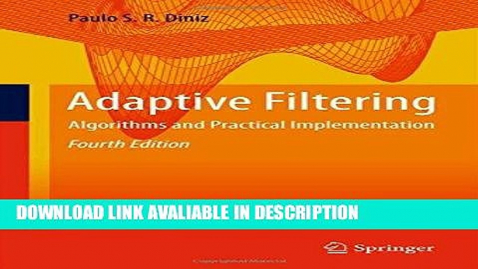 download epub Adaptive Filtering: Algorithms and Practical Implementation PDF Online