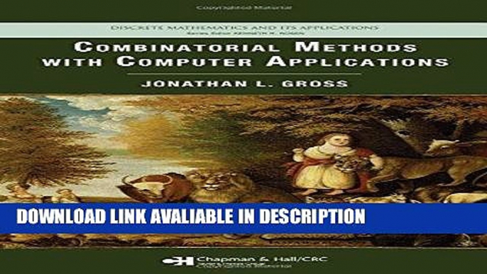 PDF [DOWNLOAD] Combinatorial Methods with Computer Applications (Discrete Mathematics and Its