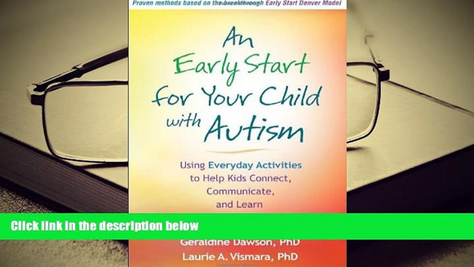 Kindle eBooks  An Early Start for Your Child with Autism: Using Everyday Activities to Help Kids