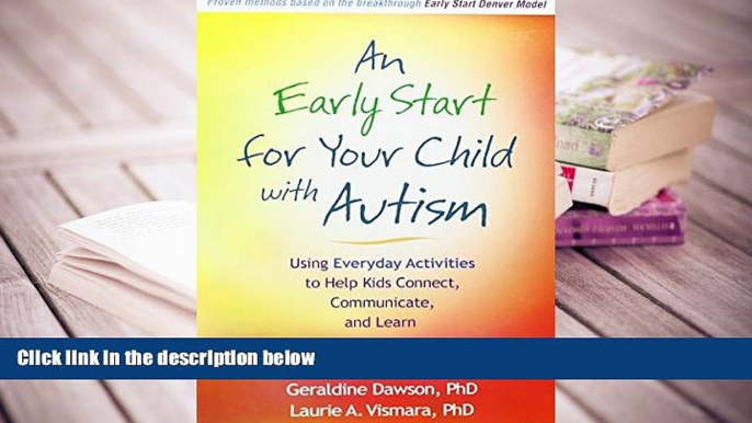 Kindle eBooks  An Early Start for Your Child with Autism: Using Everyday Activities to Help Kids