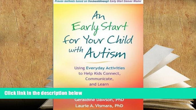 Kindle eBooks  An Early Start for Your Child with Autism: Using Everyday Activities to Help Kids