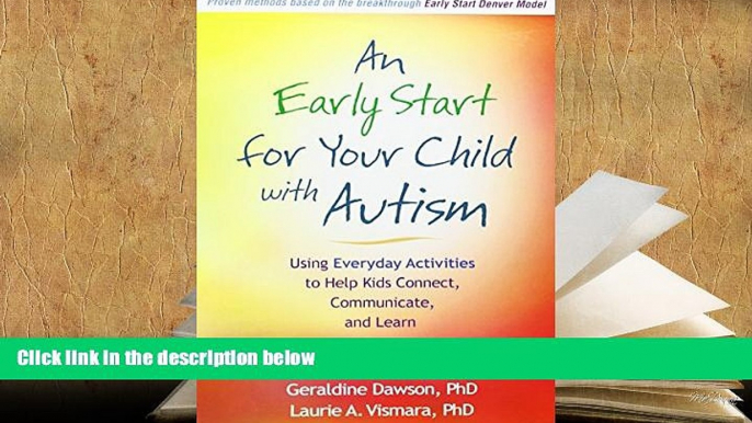 Kindle eBooks  An Early Start for Your Child with Autism: Using Everyday Activities to Help Kids