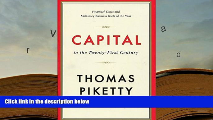 Popular Book  Capital in the Twenty First Century  For Trial