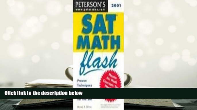 Best Ebook  Peterson s 2001 Sat Math Flash (Sat Math Flash, 2001)  For Trial