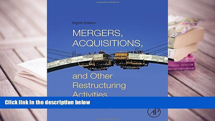 Popular Book  Mergers, Acquisitions, and Other Restructuring Activities, Eighth Edition  For Full