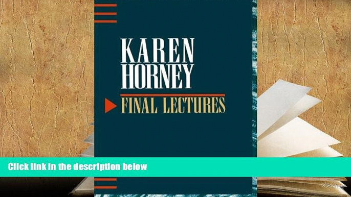 PDF  Final Lectures Karen Horney  [DOWNLOAD] ONLINE