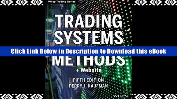 FREE [DOWNLOAD] Trading Systems and Methods + Website (5th edition) Wiley Trading Full Online