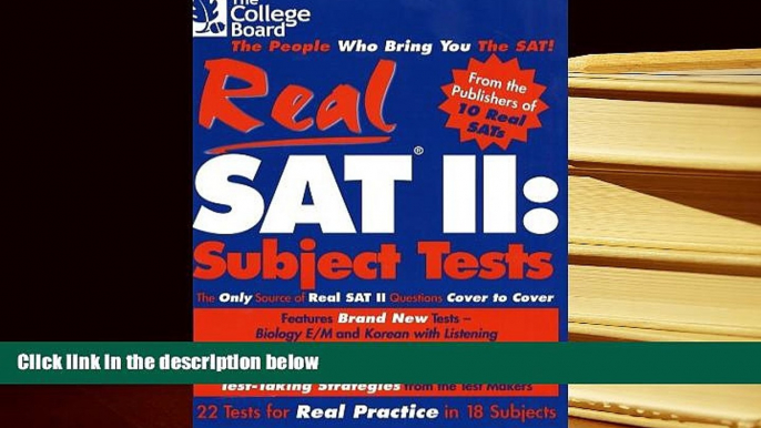 Best Ebook  Real SAT II: Subject Tests  For Full