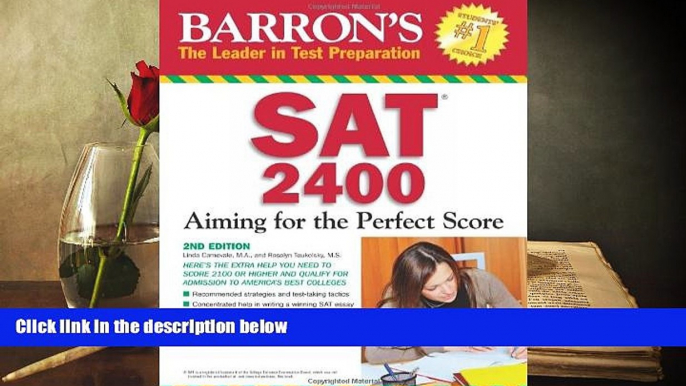 Best Ebook  Barron s SAT 2400: Aiming for the Perfect Score  For Online