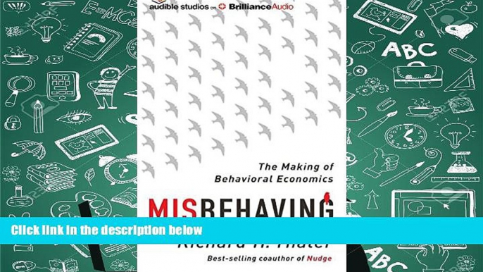 Popular Book  Misbehaving: The Making of Behavioral Economics  For Online