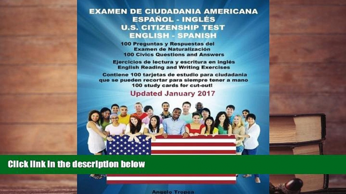 PDF [DOWNLOAD] Examen de Ciudadania Americana Espanol y Ingles: U.S. Citizenship Test English and