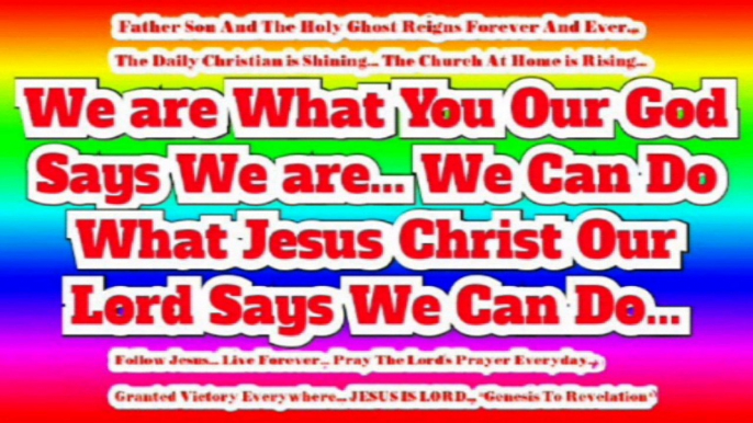 JESUS IS LORD To The Glory of God Our Father... Hallelujah... Amen... Genesis To Revelation