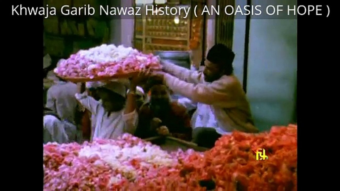 Khwaja Garib Nawaz History ( AN OASIS OF HOPE) Directed by Mazahir Rahim