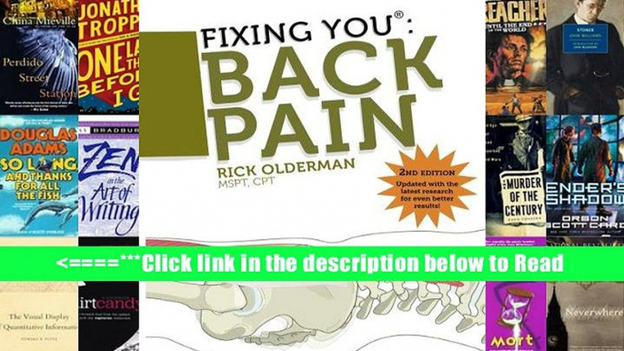 Fixing You: Back Pain 2nd edition: Self-Treatment for Back Pain, Sciatica, Bulging and Herniated