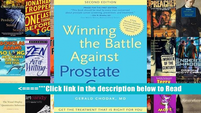 Download Winning the Battle Against Prostate Cancer: Get The Treatment That s Right For You PDF