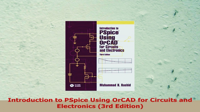 DOWNLOAD  Introduction to PSpice Using OrCAD for Circuits and Electronics 3rd Edition