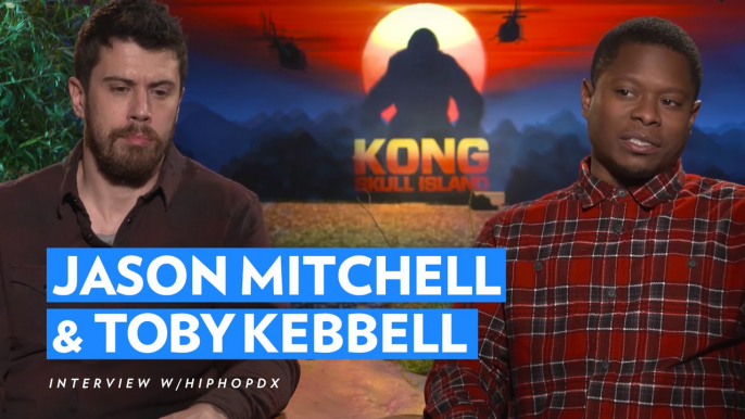 Jason Mitchell & Toby Kebbell On "Straight Outta Compton" Connection To "Kong Skull Island"