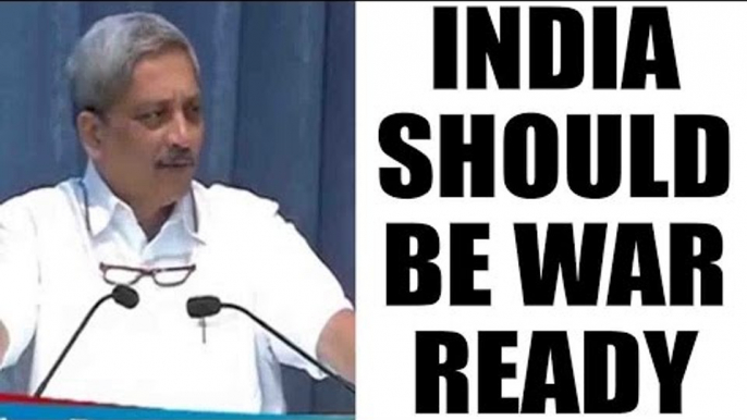 Manohar Parrikar says, India should be prepared for any kind of warfare: Watch video | Oneindia News