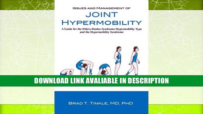 PDF [DOWNLOAD] Issues and Management of Joint Hypermobility [DOWNLOAD] ONLINE