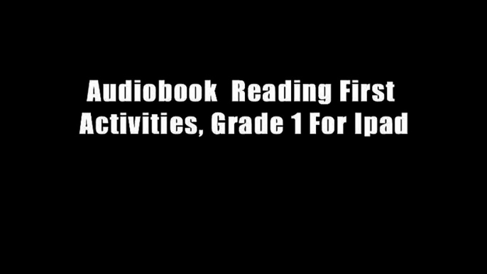 Audiobook  Reading First Activities, Grade 1 For Ipad