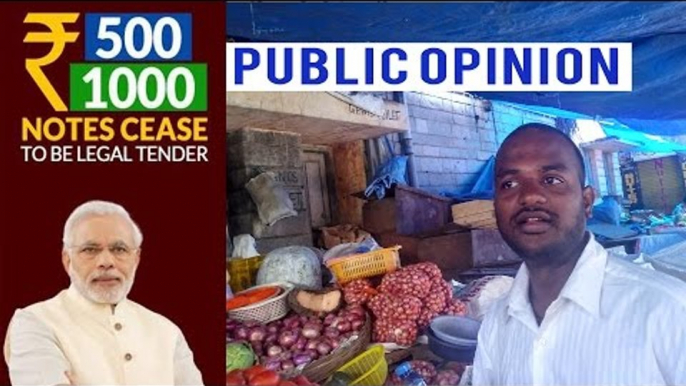 Rs 500, 1000 notes banned; Public opinion in Jayanagar, Bengaluru